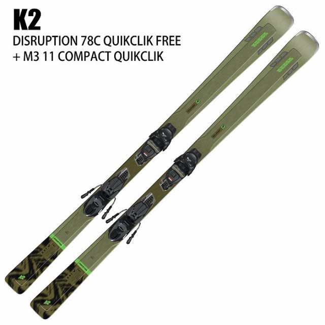 ケーツー スキー板 2025 K2 DISRUPTION 78C QUIKCLIK FREE + M3 11 COMPACT QUIKCLIK ディスラプション ビンディングセット 24-25