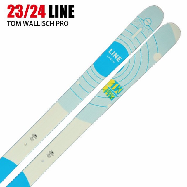 ライン スキー板 2024 LINE TOM WALLISCH PRO トムウォリッシュ 板単品 23-24