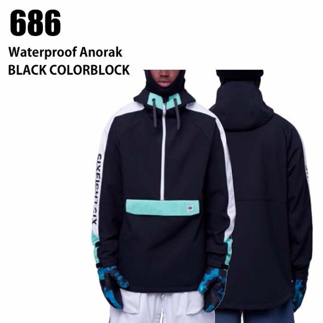 686 シックスエイトシックス ウェア WATERPROOF ANORAK 23-24 BLACK CLBK メンズ ジャケット スノーボード ライトウエア ロクハチ