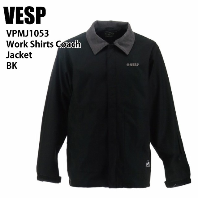 VESP べスプ VPMJ1053 Work Shirts Coach Jacket BK 24-25 ウエア メンズ ユニセックス ジャケット スノーボード