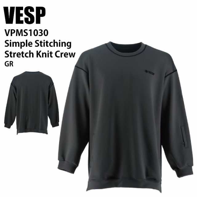 VESP べスプ VPMS1030 Simple Stitching Stretch Knit Crew GR 24-25 ウエア メンズ ユニセックス 撥水スウェット ライトウエア