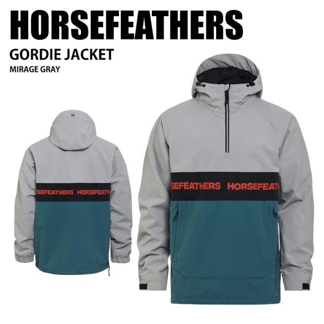 HORSEFEATHERS ホースフェザーズ GORDIE JACKET MIRAGE GRAY 24-25 ウエア ユニセックス ジャケット スキー スノーボード