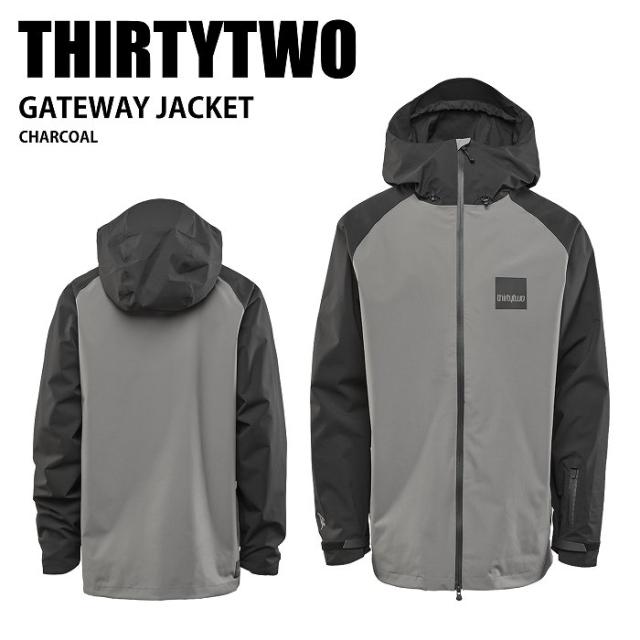 THIRTYTWO サーティーツー GATEWAY JACKET CHARCOAL 24-25 ウエア ユニセックス ジャケット スキー スノーボードの通販は