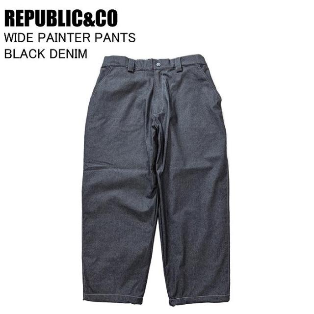 REPUBLIC&CO リパブリック WIDE PAINTER PANTS ワイドペインターパンツ BLACK DENIM スノーボード パンツ リパブリックウェア