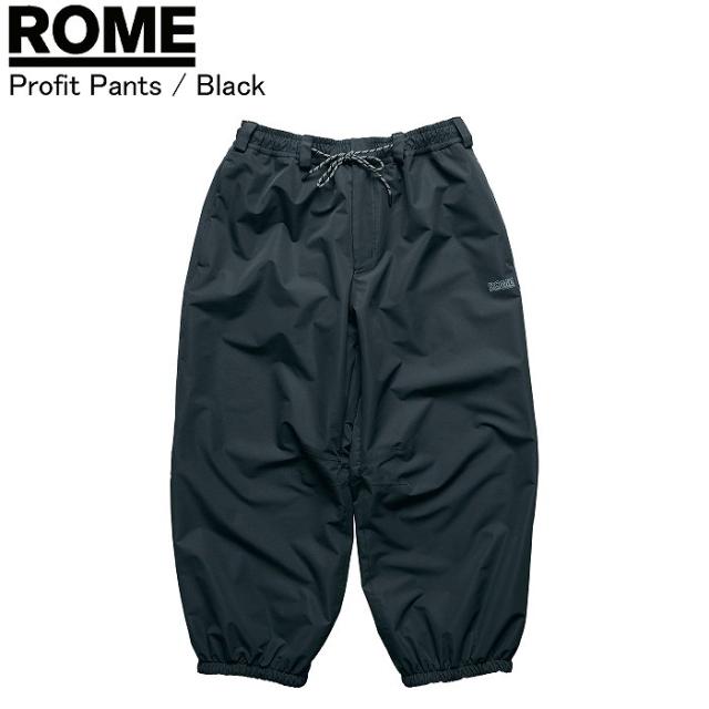 ROME ローム Profit Pants プロフィットパンツ BLACK パンツ スノーボードウェア ロームウェア ROMEウェア 25-26モデル