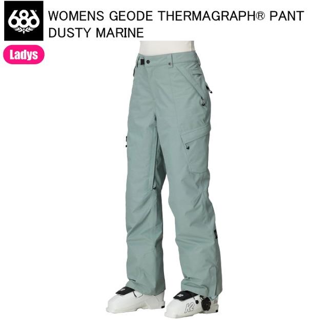 686 M5WN424 GEODE THERMAGRAPH PANT DUSTY MARINE スノーボードウェア 686ウェア 25-26モデル レディース ロクハチロク パンツ