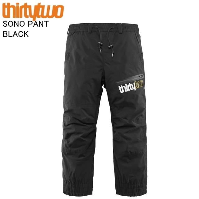 THIRTYTWO サーティーツー SONO PANT BLACK スノーボードウェア スノーボード ウェア パンツ 32ウェア スノボ 25-26モデル