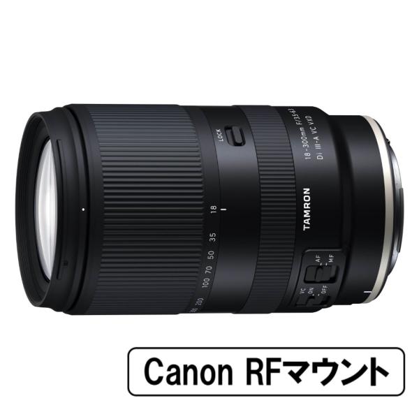 TAMRON タムロン 18-300mm F/3.5-6.3 Di III-A VC VXD キヤノンRFマウント用 （B061R）【JAN:4960371006994】