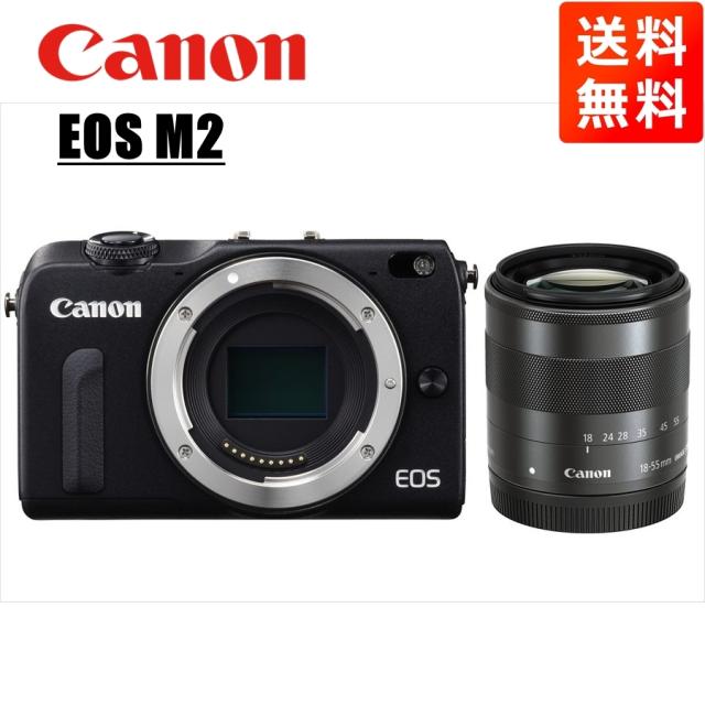 キヤノン Canon EOS M2 ブラックボディ EF-M 18-55mm ブラック