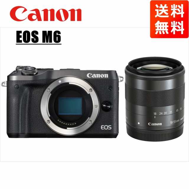 キヤノン Canon EOS M6 ブラックボディ EF-M 18-55mm ブラック レンズセット ミラーレス一眼 カメラ 中古