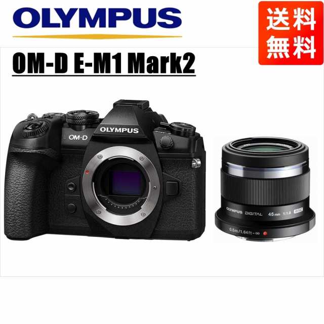 ミラーレス一眼 OM-D：OLYMPUS OM-D E-M1 MarkII：カメラ製品