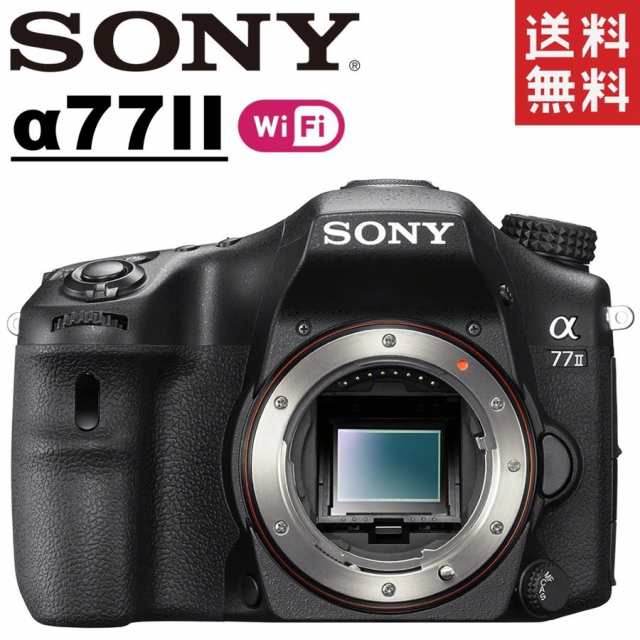 ソニー SONY α77 II アルファ77 ILCA-77M2 ボディ デジタル 一眼レフ カメラ 中古｜au PAY マーケット