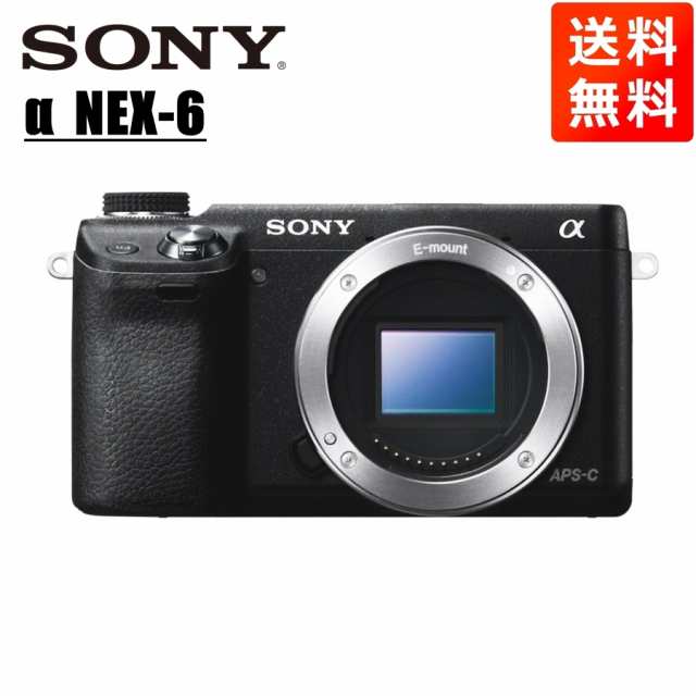 公式代理店 ソニー SONY NEX-6 ボディ ブラック ミラーレス一眼 カメラ