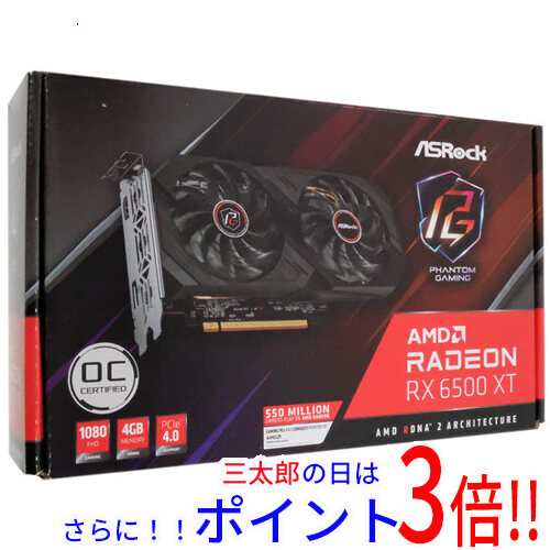 【新品即納】送料無料 ASRock製グラボ Radeon RX 6500 XT Phantom Gaming D 4GB OC PCIExp 4GB PCI-Express 4096MB 補助電源有