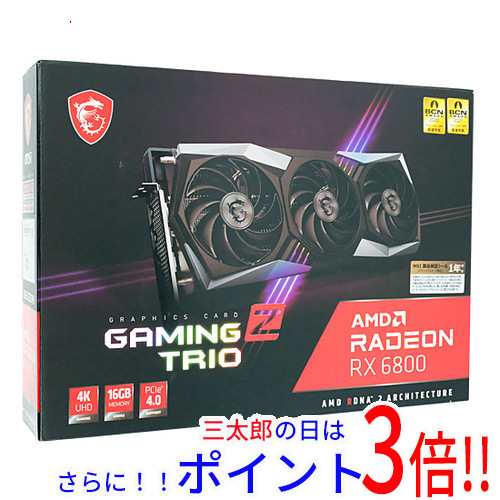 【新品即納】送料無料 MSI製グラボ Radeon RX 6800 GAMING Z TRIO 16G PCIExp 16GB