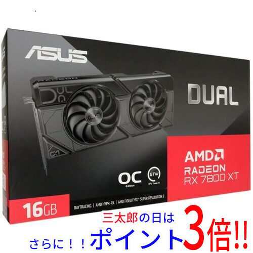 【新品即納】送料無料 ASUSグラボ DUAL-RX7800XT-O16G PCIExp 16GB