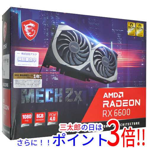 売れ済オンライン MSI製グラボ Radeon RX 6600 MECH 2X 8G PCIExp 8GB