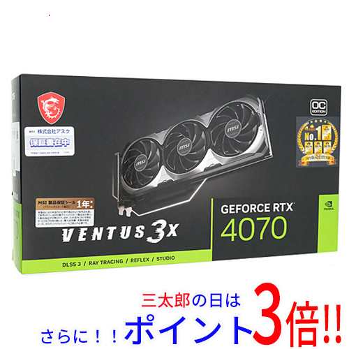 【中古即納】送料無料 MSI製グラボ GeForce RTX 4070 VENTUS 3X 12G OC PCIExp 12GB 元箱あり