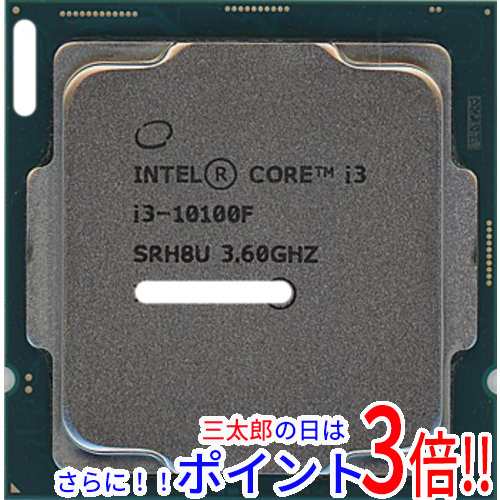 【１日と三太郎の日はポイント３倍！！】【中古即納】送料無料 Core i3 10100F 3.6GHz 8M LGA1200 65W SRH8U