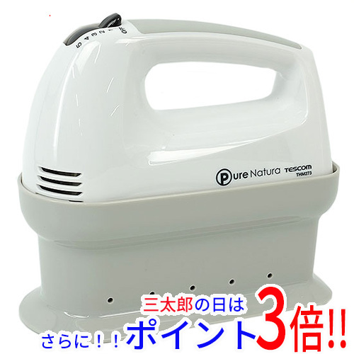 【１日と三太郎の日はポイント３倍！！】【新品即納】送料無料 テスコム ハンドミキサー Pure Natura THM273-W ホワイト