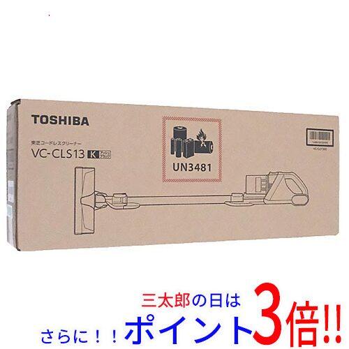 【１日と三太郎の日はポイント３倍！！】送料無料 【新品(開封のみ)】 TOSHIBA コードレスクリーナー トルネオ コードレス VC-CLS13(K) アッシュブラック