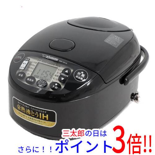 【１日と三太郎の日はポイント３倍！！】【新品】送料無料 ZOJIRUSHI IH炊飯ジャー 極め炊き 5.5合炊き NW-VK10-BA ブラック