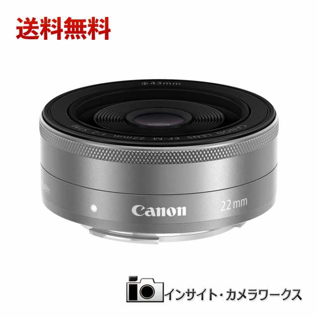 100％の保証 EF-M22mm Canon シルバー 単焦点広角レンズ EF-M22mm STM