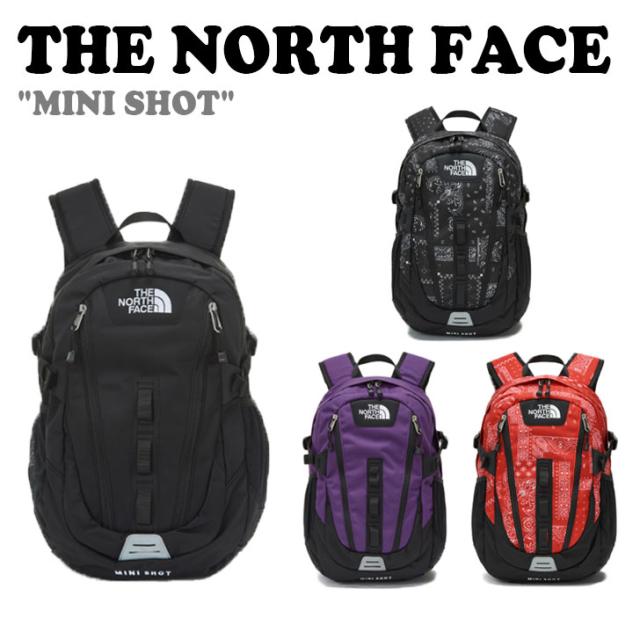 格安，最新作 ノースフェイス バックパック THE NORTH FACE MINI SHOT