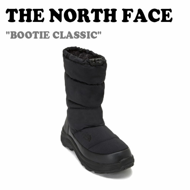 ノースフェイス ブーツ THE NORTH FACE BOOTIE CLASSIC ブーティ