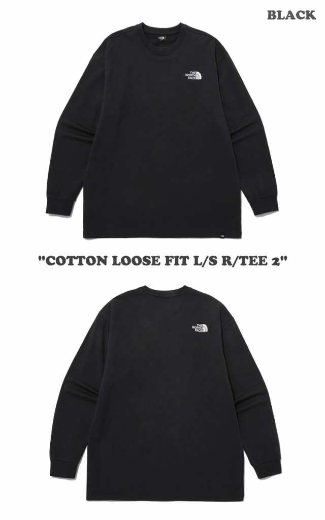 ノースフェイス ロンＴ THE NORTH FACE COTTON LOOSE FIT L/S R/TEE 2 全3色 NT7TP40A/B/C ウェア の通販は