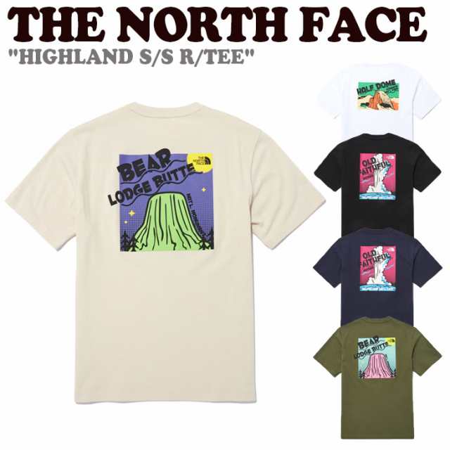 ノースフェイス Ｔシャツ THE NORTH FACE HIGHLAND S S R TEE 全5色 ...