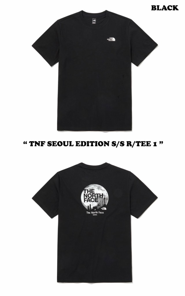 ノースフェイス 半袖Tシャツ THE NORTH FACE TNF SEOUL EDITION S/S R