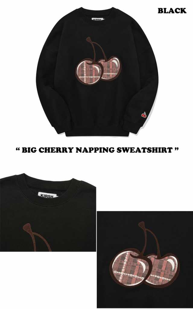 キルシー 韓国 トレーナー KIRSH 正規販売店 BIG CHERRY NAPPING