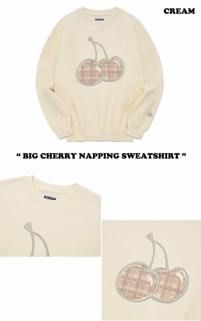 キルシー 韓国 トレーナー KIRSH 正規販売店 BIG CHERRY NAPPING