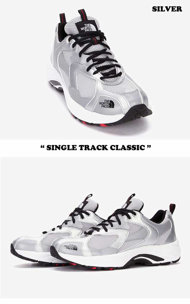 ノースフェイス 韓国 スニーカー THE NORTH FACE SINGLE TRACK CLASSIC シングル トラック クラシック 全4色 NS97N03J/K/N/M シューズ の通販は ノースフェイス 韓国 スニーカー THE NORTH FACE SINGLE TRACK CLASSIC シングル トラック クラシック 全4色 NS97N03J/K/N/M シューズ の通販は