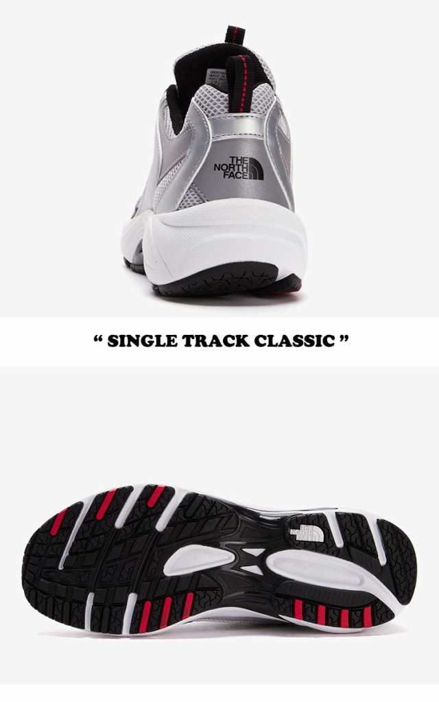 ノースフェイス 韓国 スニーカー THE NORTH FACE SINGLE TRACK CLASSIC シングル トラック クラシック 全4色 NS97N03J/K/N/M シューズ の通販は ノースフェイス 韓国 スニーカー THE NORTH FACE SINGLE TRACK CLASSIC シングル トラック クラシック 全4色 NS97N03J/K/N/M シューズ の通販は