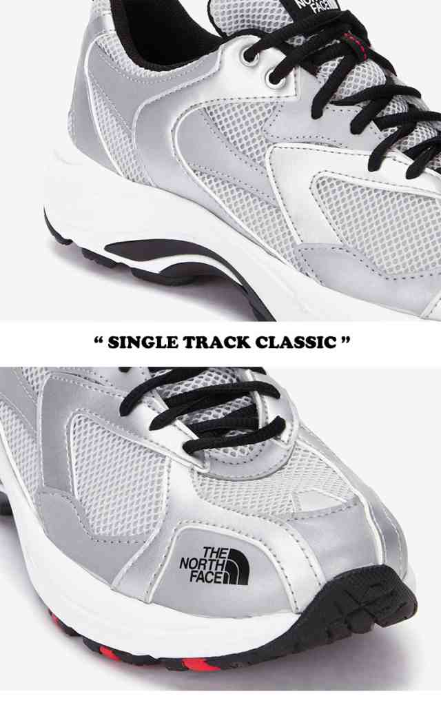 ノースフェイス 韓国 スニーカー THE NORTH FACE SINGLE TRACK CLASSIC シングル トラック クラシック 全4色 NS97N03J/K/N/M シューズ の通販は ノースフェイス 韓国 スニーカー THE NORTH FACE SINGLE TRACK CLASSIC シングル トラック クラシック 全4色 NS97N03J/K/N/M シューズ の通販は