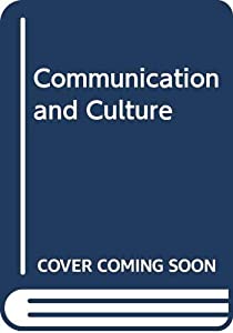 Communication and Culture(中古品)