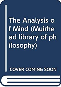The Analysis of Mind (Muirhead library of philosophy)(中古品)