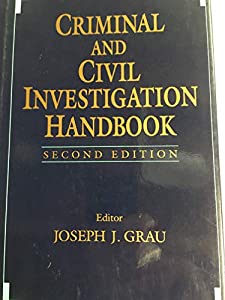 Criminal and Civil Investigation Handbook(中古品) 11,669円