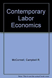 Contemporary Labor Economics(中古品)
