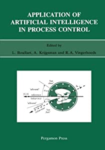 Application of Artificial Intelligence in Process Control: Lecture Notes Erasmus Intensive Course(中古品)
