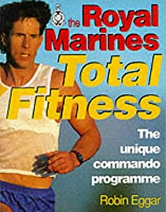 The Royal Marines Total Fitness: The Unique Commando Programme(中古品) 9,952円