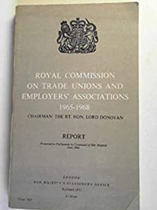 Trade Unions and Employers' Association  Royal Commission on  1965-68: Report (Command 3623)(中古品)