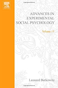 ADV EXPERIMENTAL SOCIAL PSYCHOLOGY V 15  Volume 15 (Advances in Experimental Social Psychology)(中古品)