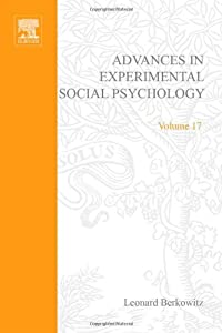 ADV EXPERIMENTAL SOCIAL PSYCHOLOGY V 17  Volume 17 (Advances in Experimental Social Psychology)(中古品)