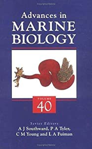 Advances in Marine Biology (Volume 40) (Advances in Marine Biology Volume 40)(中古品)