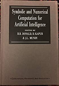 Symbolic and Numerical Computation for Artificial Intelligence (Computational Mathematics and Applications)(中古品)