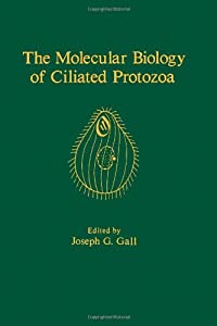 The Molecular Biology of Ciliated Protozoa(中古品)
