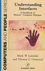 Understanding Interfaces: A Handbook of Human - Computer Dialogue (Computers and People)(中古品)
